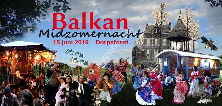 Balkan midzomernacht Zelem